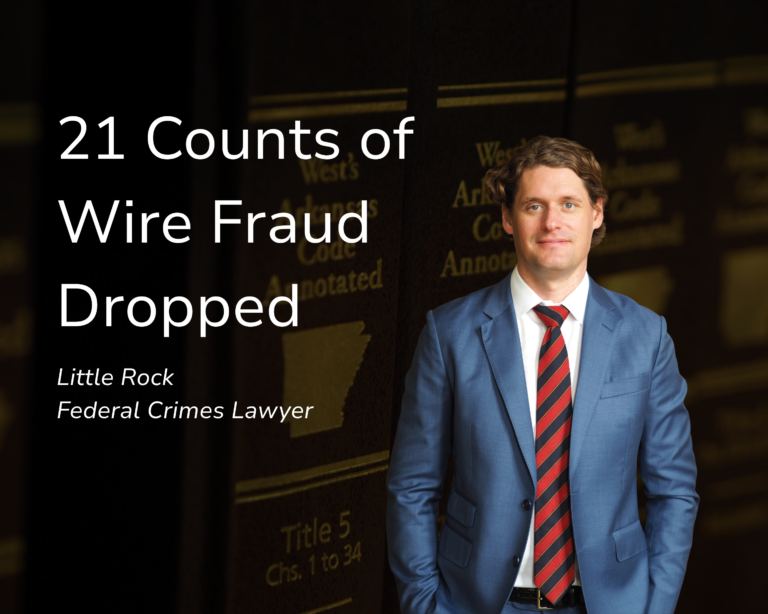 21 Counts of Wire Fraud Dropped