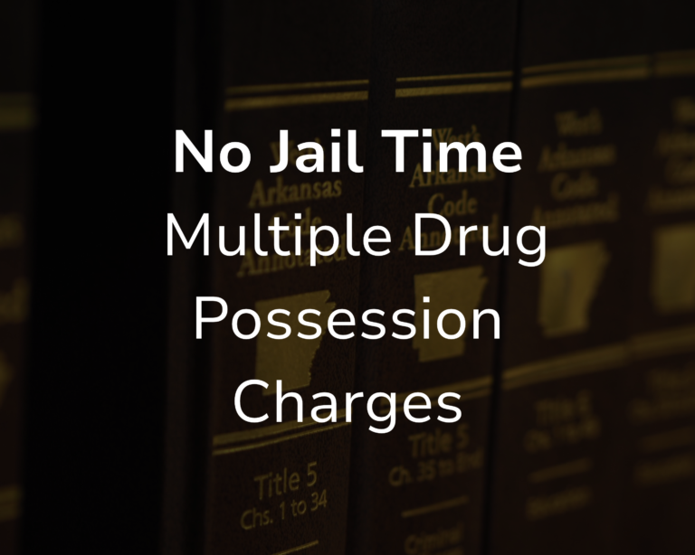 No Jail Time: Multiple Possession Charges
